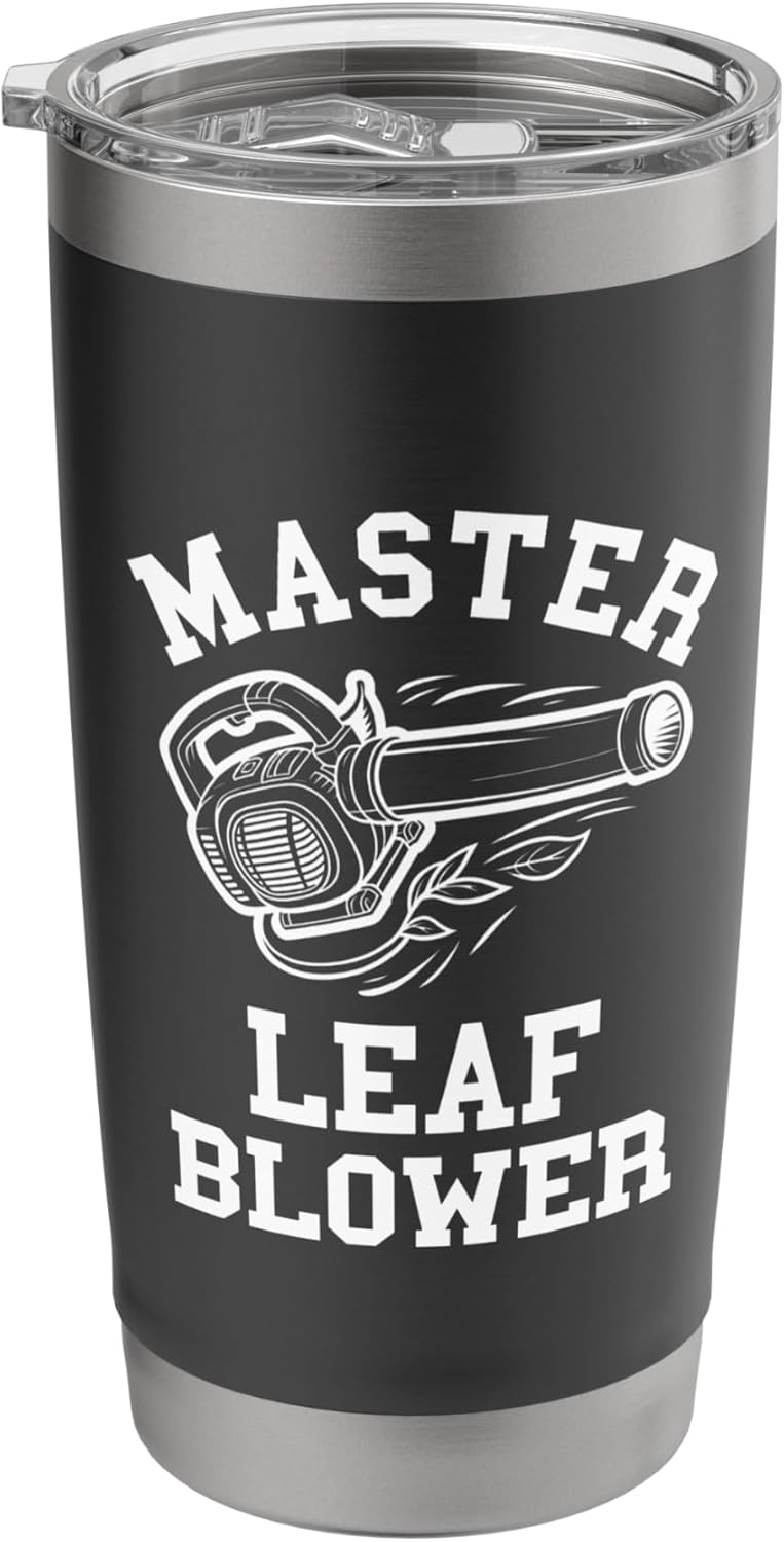 Master Leaf Blower Mens Landscaping Lawn Care Yard Leaves Stainless Steel Insulated Tumbler