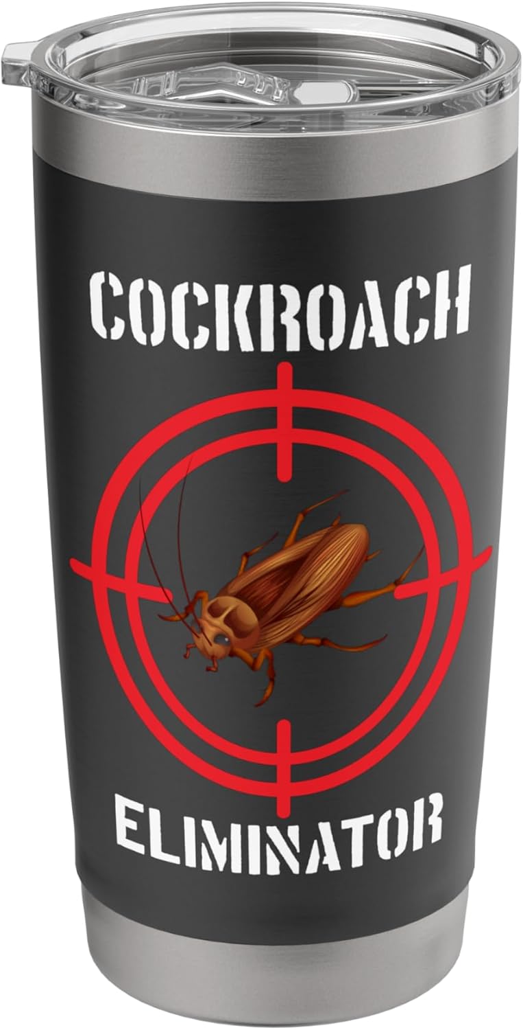 Cockroach Eliminator Cockroach Pest Control Stainless Steel Insulated Tumbler