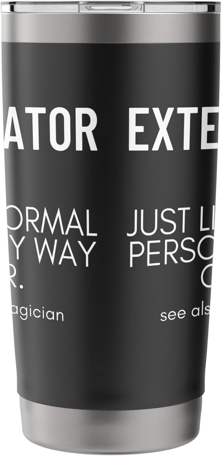 Exterminator Definition Proud Funny Pest Control Stainless Steel Insulated Tumbler