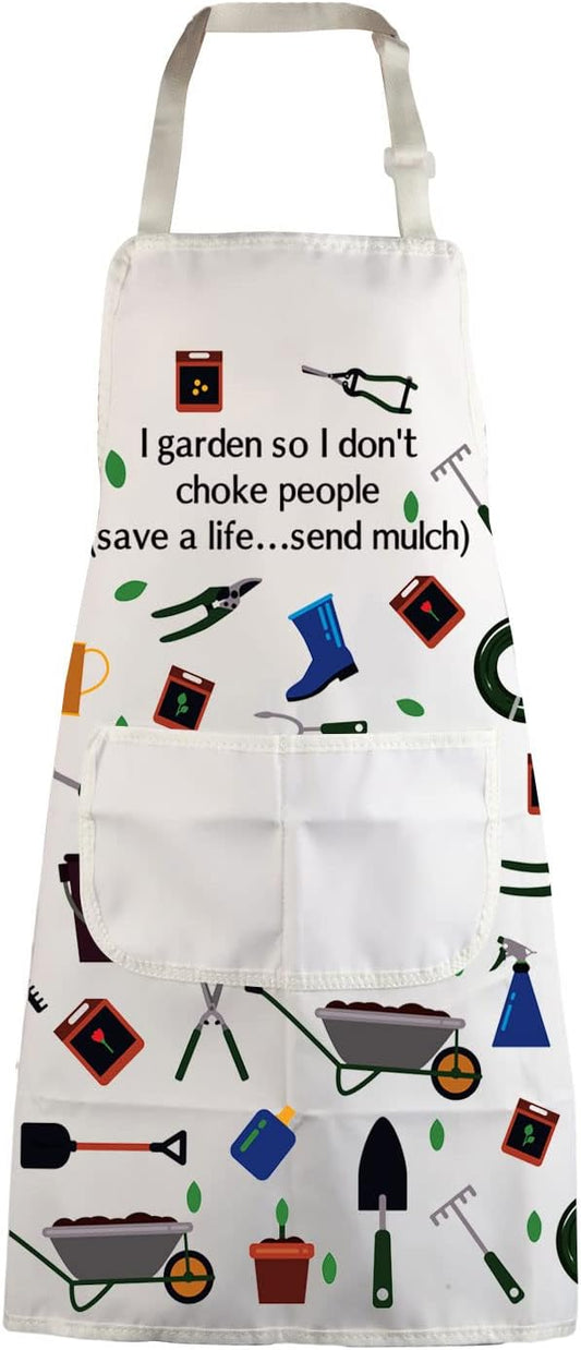MBMSO Gardener Apron I Garden So I Don't Choke People Save a Life Send Mulch Funny Gardening Aprons with Pockets Waterproof