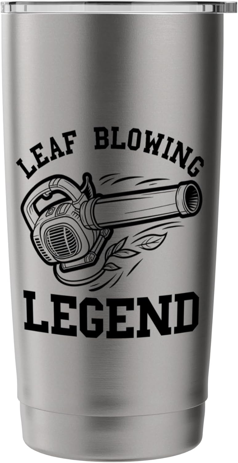Leaf Blower Legend Landscaping Funny Lawn Care For Men Yard Stainless Steel Insulated Tumbler