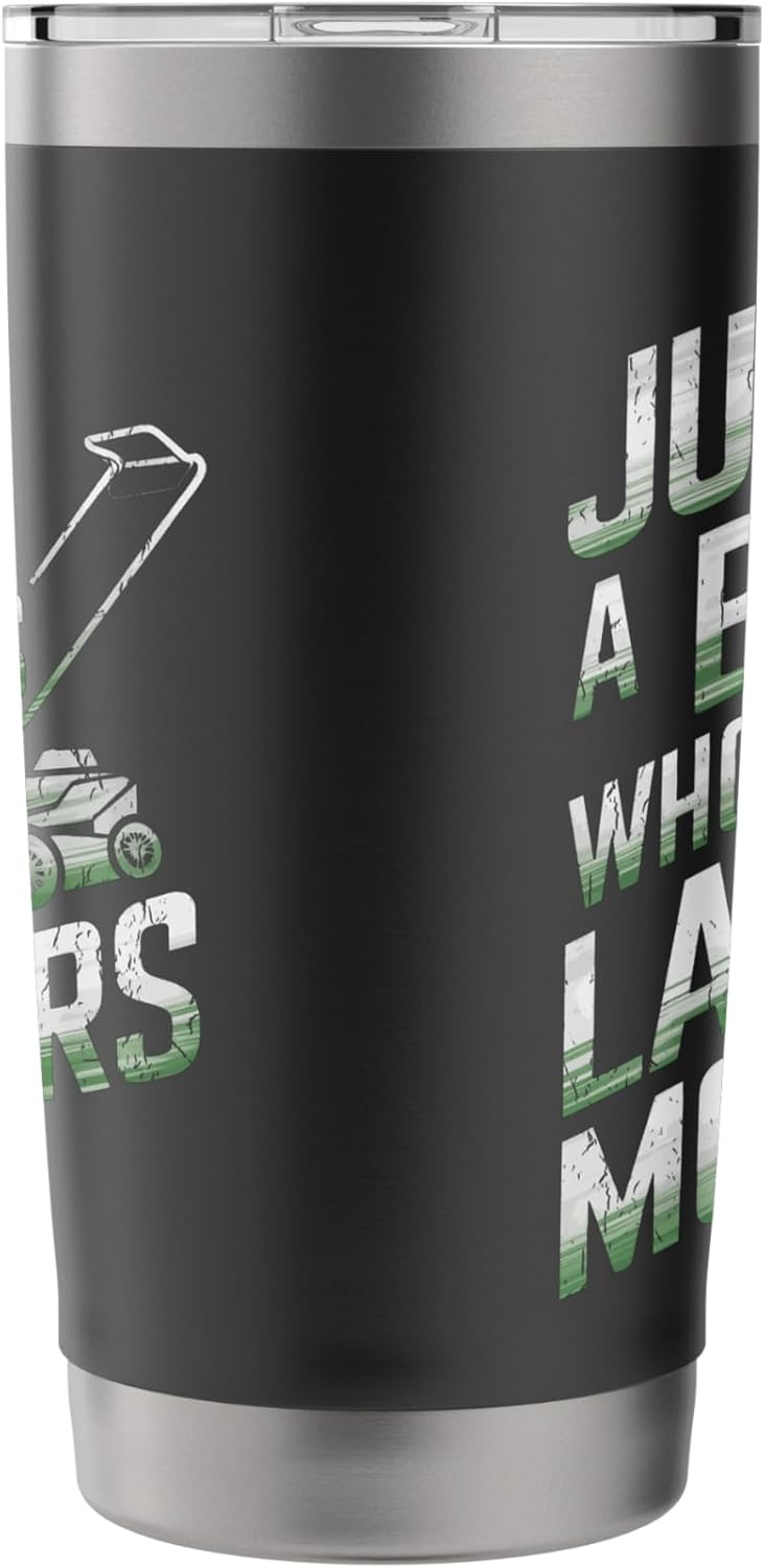 Mowing Business Lawn Mowers Just A Boy Who Loves Lawn Mowers Stainless Steel Insulated Tumbler