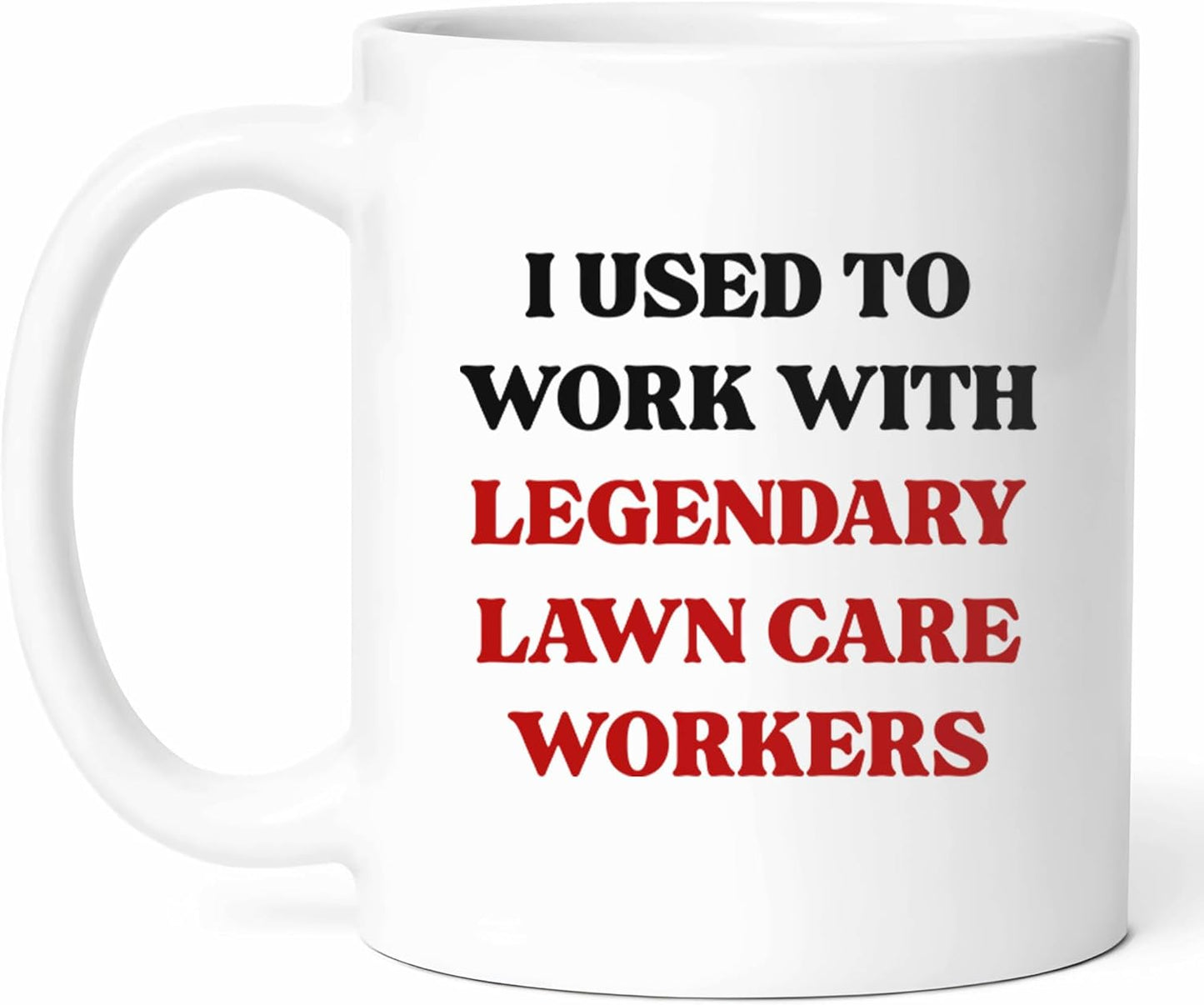 Retired Lawn Care Worker Mug - Gardening Specialist Coffee Cup - Funny Gift From Family - Designer Tea Mugs - Maintenance Cups - 11 Oz Ceramic Gifts For Plant Lovers, Birthday, Him, Her, Christmas