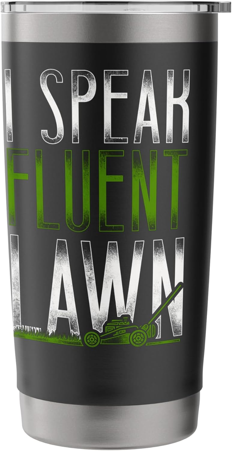 Lawn Mower Mowing Dad Father Landscaper Vintage I Speak Stainless Steel Insulated Tumbler