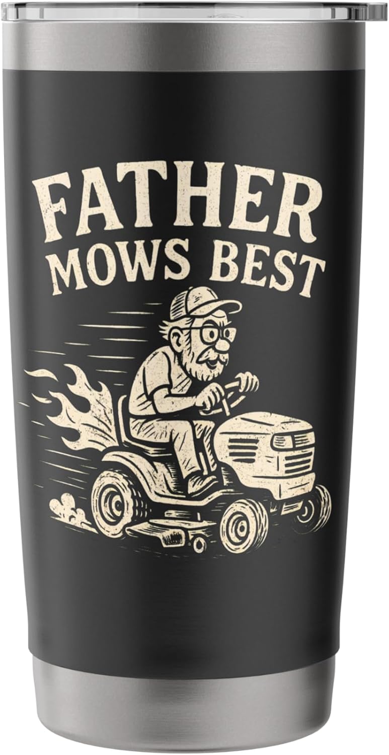 Father Mows Best Funny Racing Lawn Mower Dad Stainless Steel Insulated Tumbler