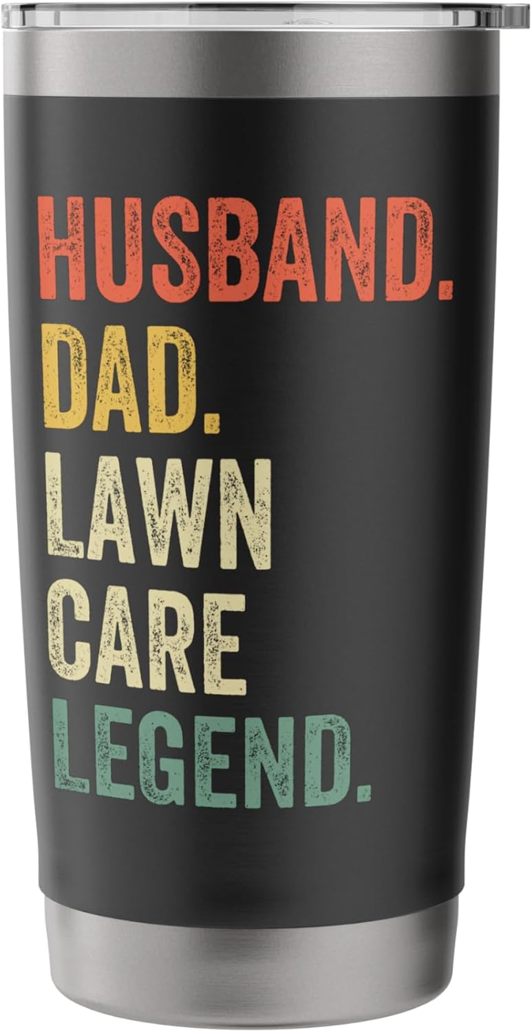 Husband Dad Lawn Care Legend Mowing Gardener Father's Day Stainless Steel Insulated Tumbler