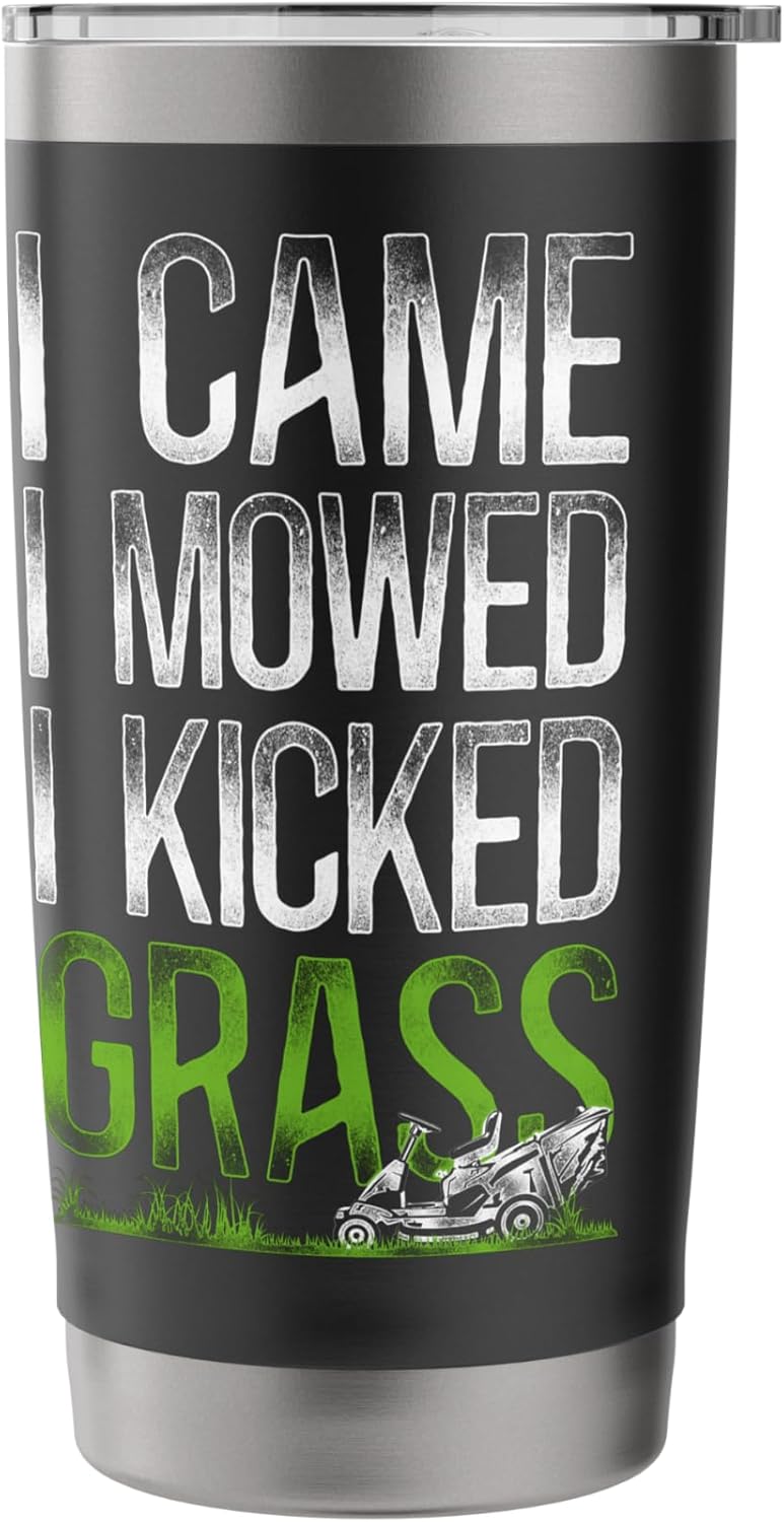 Lawn Mower Mowing Dad Father Landscaper Vintage I Came I Stainless Steel Insulated Tumbler
