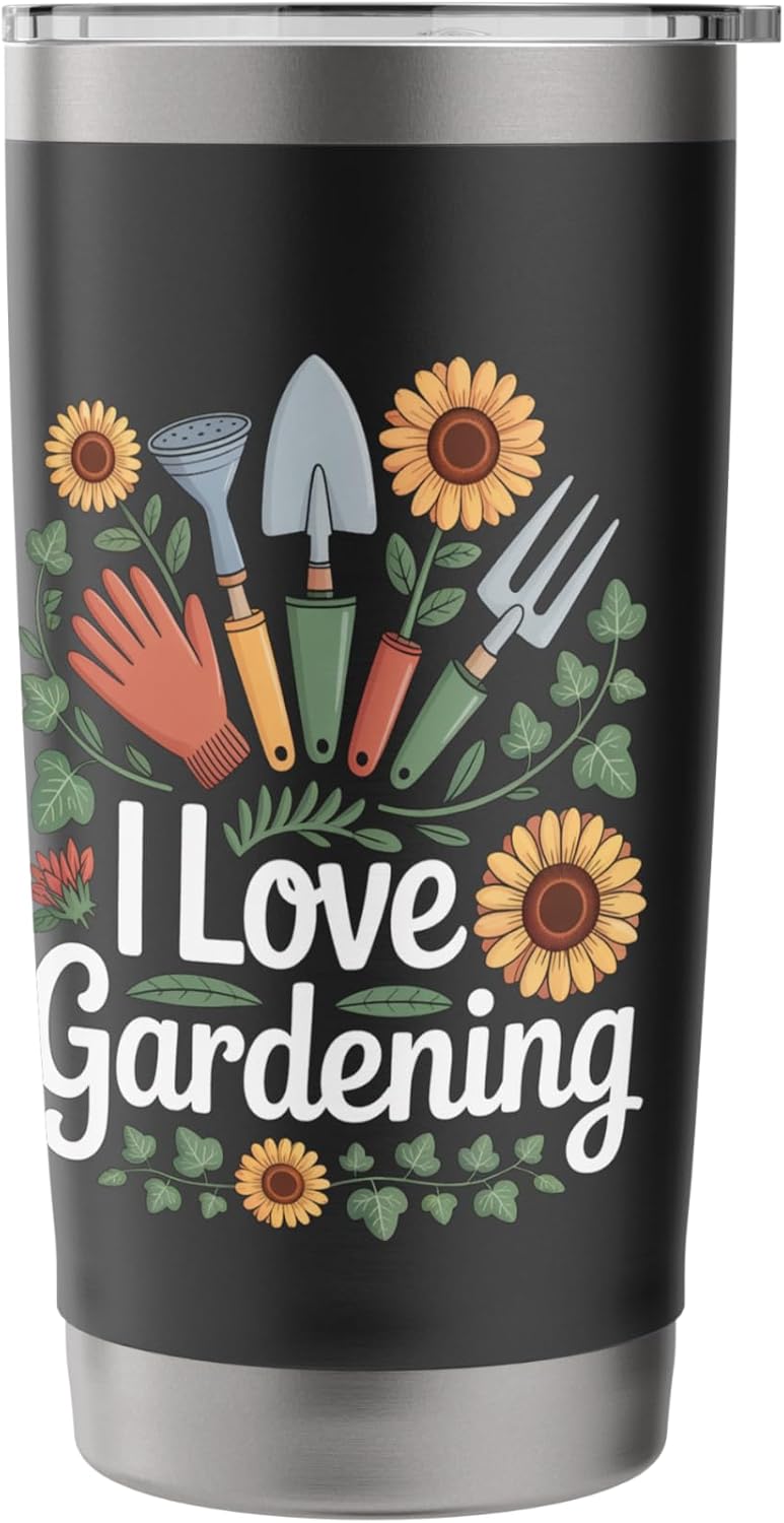 I Love Gardening Garden Tools Sunflowers Stainless Steel Insulated Tum