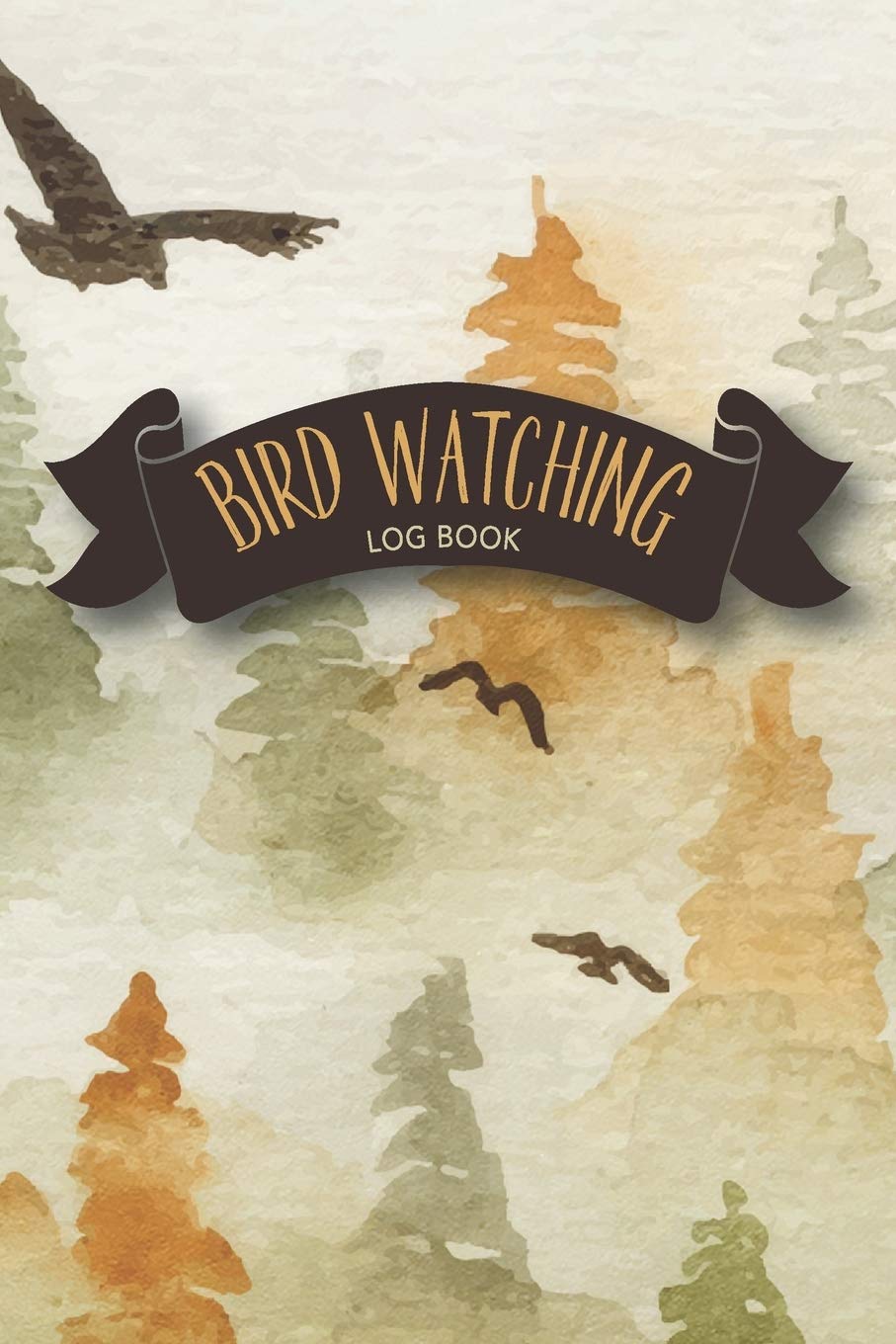 Bird Watching Log Book: Water Color Birds Trees - Large Print Birders 
