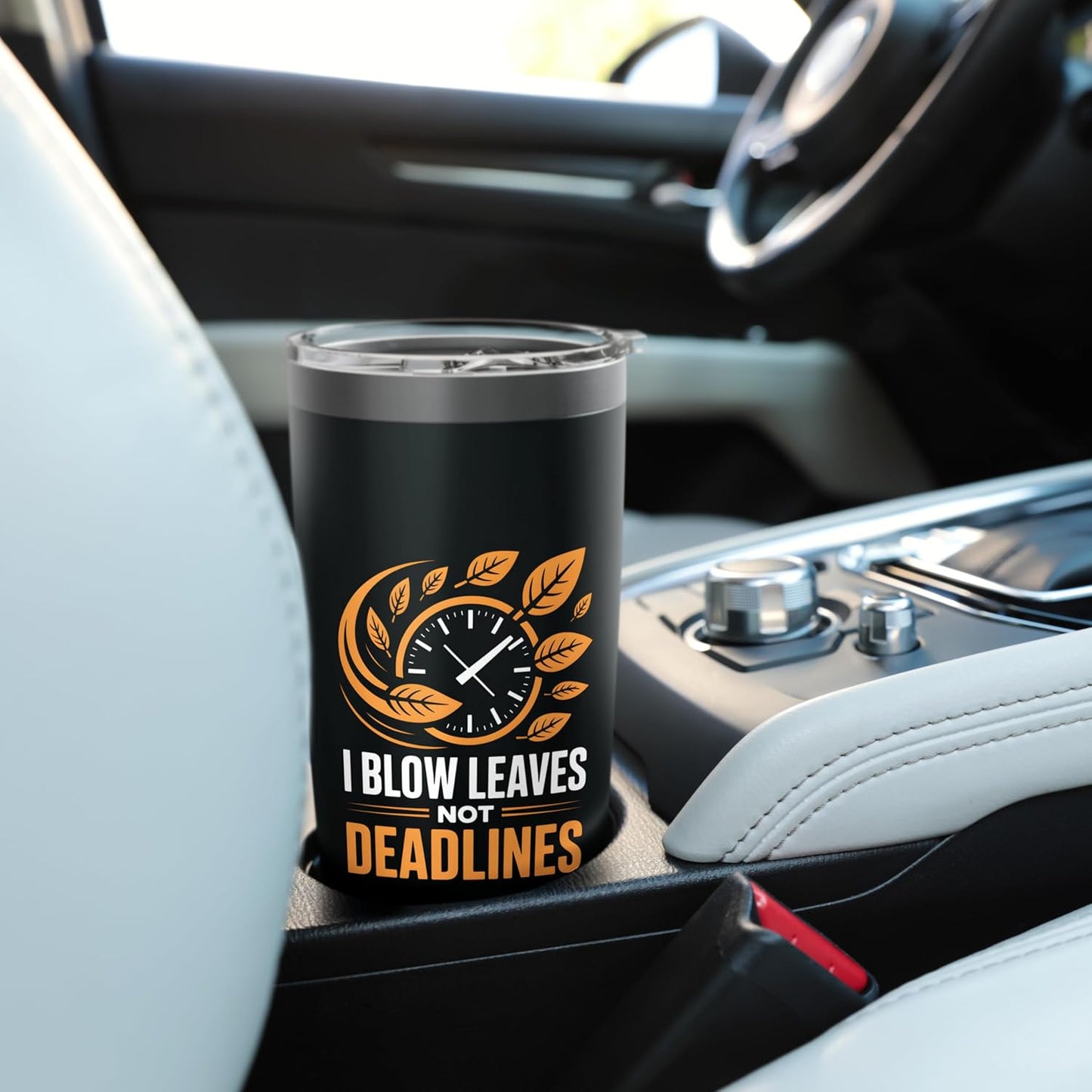 I Blow Leaves Not Deadlines Funny Landscaping Worker Stainless Steel Insulated Tumbler