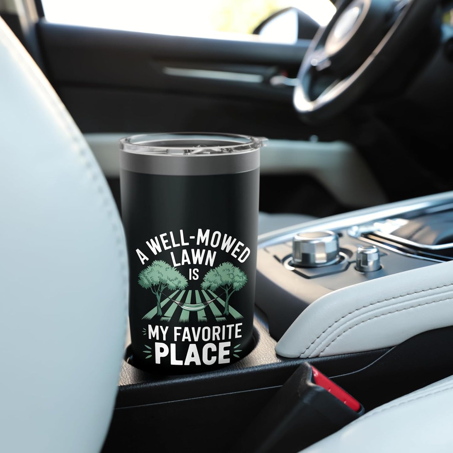 A Well Mowed Lawn Is My Favorite Place Lawn Mowing Stainless Steel Insulated Tumbler