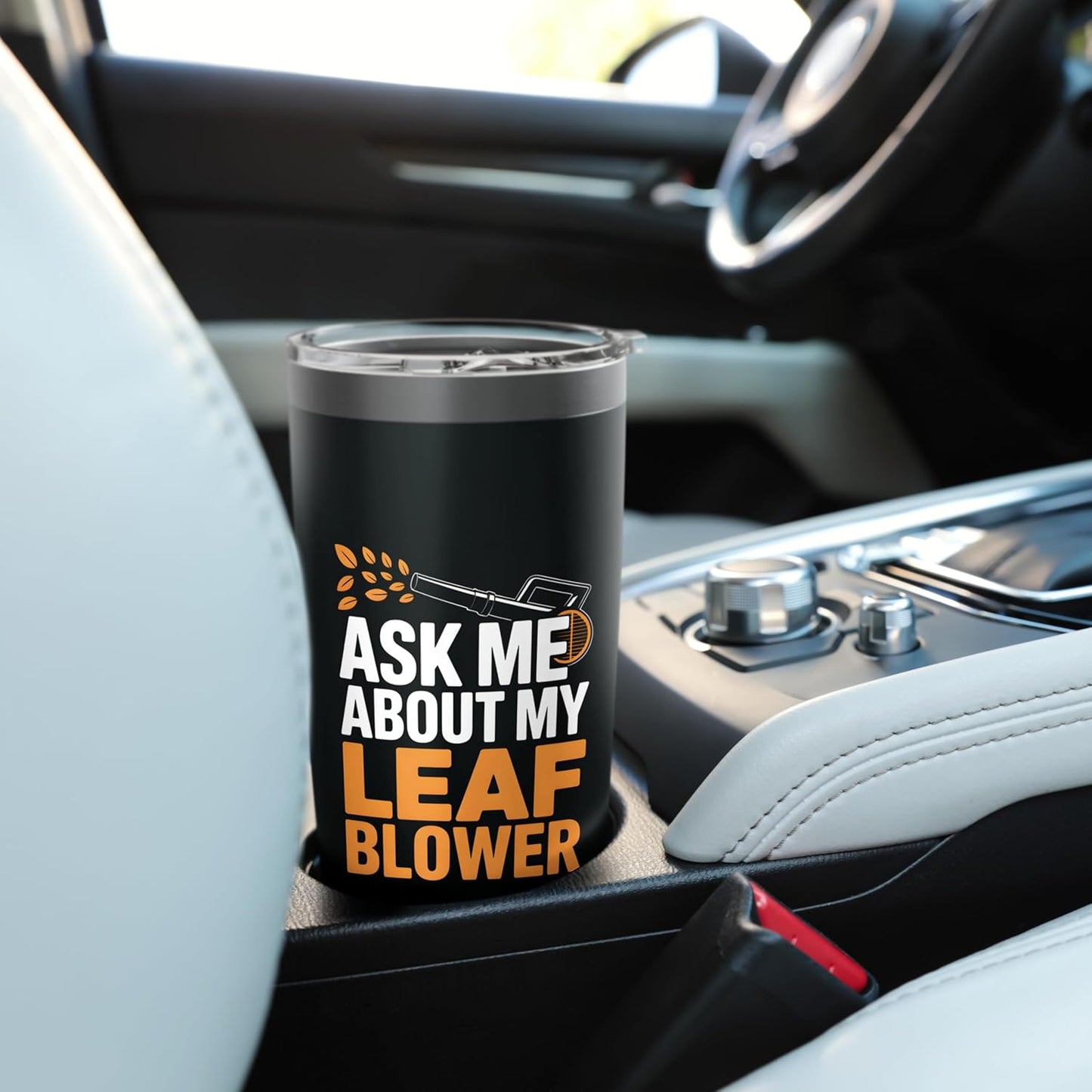 Ask Me About My Leaf Blower Funny Landscaping Humor Stainless Steel Insulated Tumbler