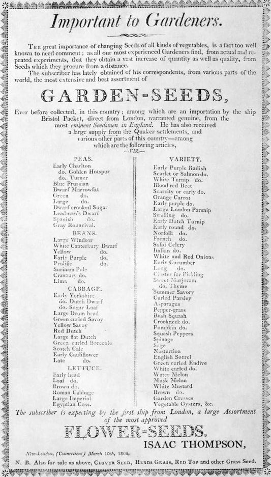 Flower Seeds 1806 Nadvertisement For Garden Seeds Sold At Isaac ThompsonS Store New London Connecticut From An American Newspaper Of 1806 Poster Print by (18 x 24)