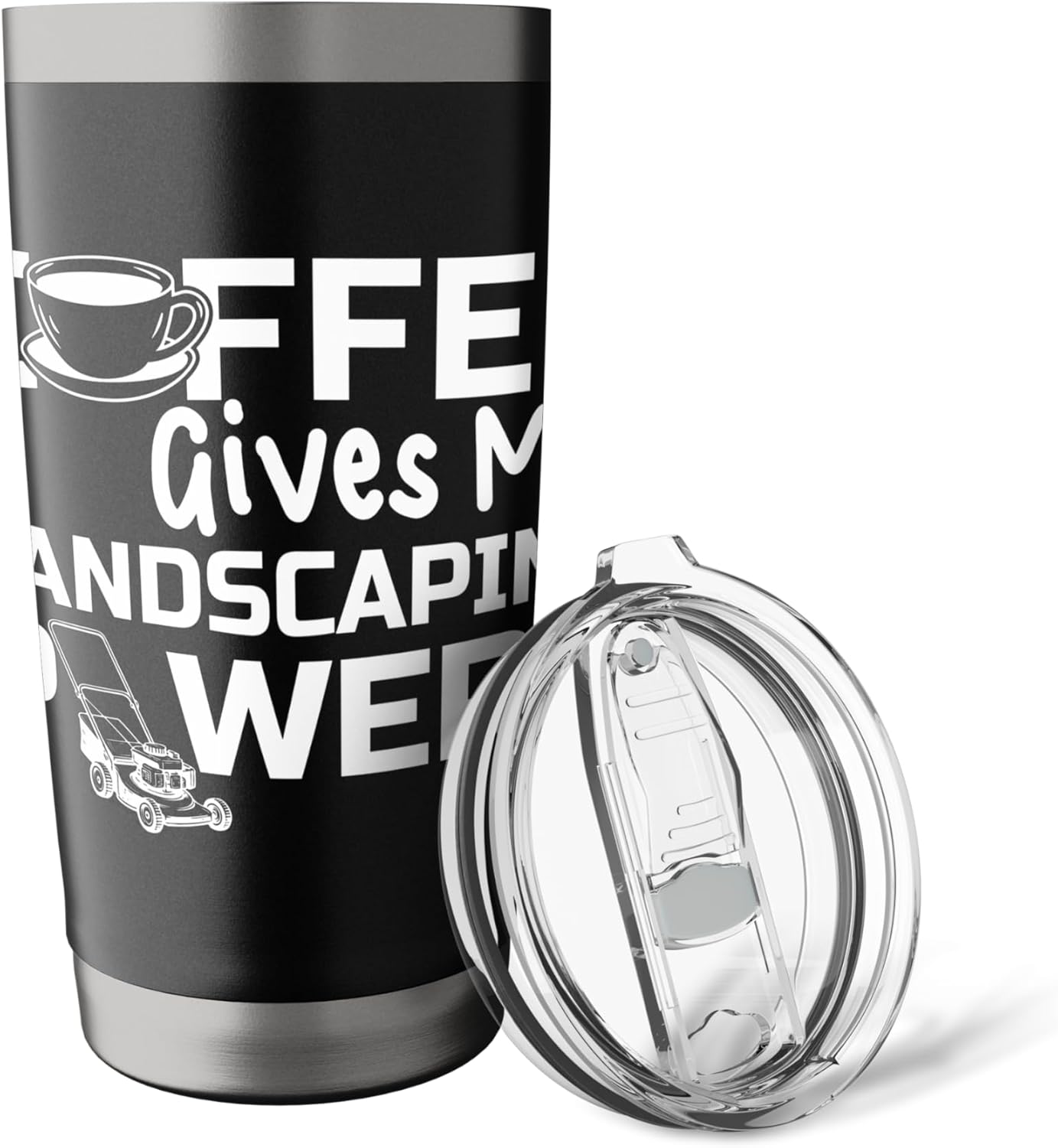 Coffee Give Me Landscaping Powers Lawn Mower Stainless Steel Insulated Tumbler
