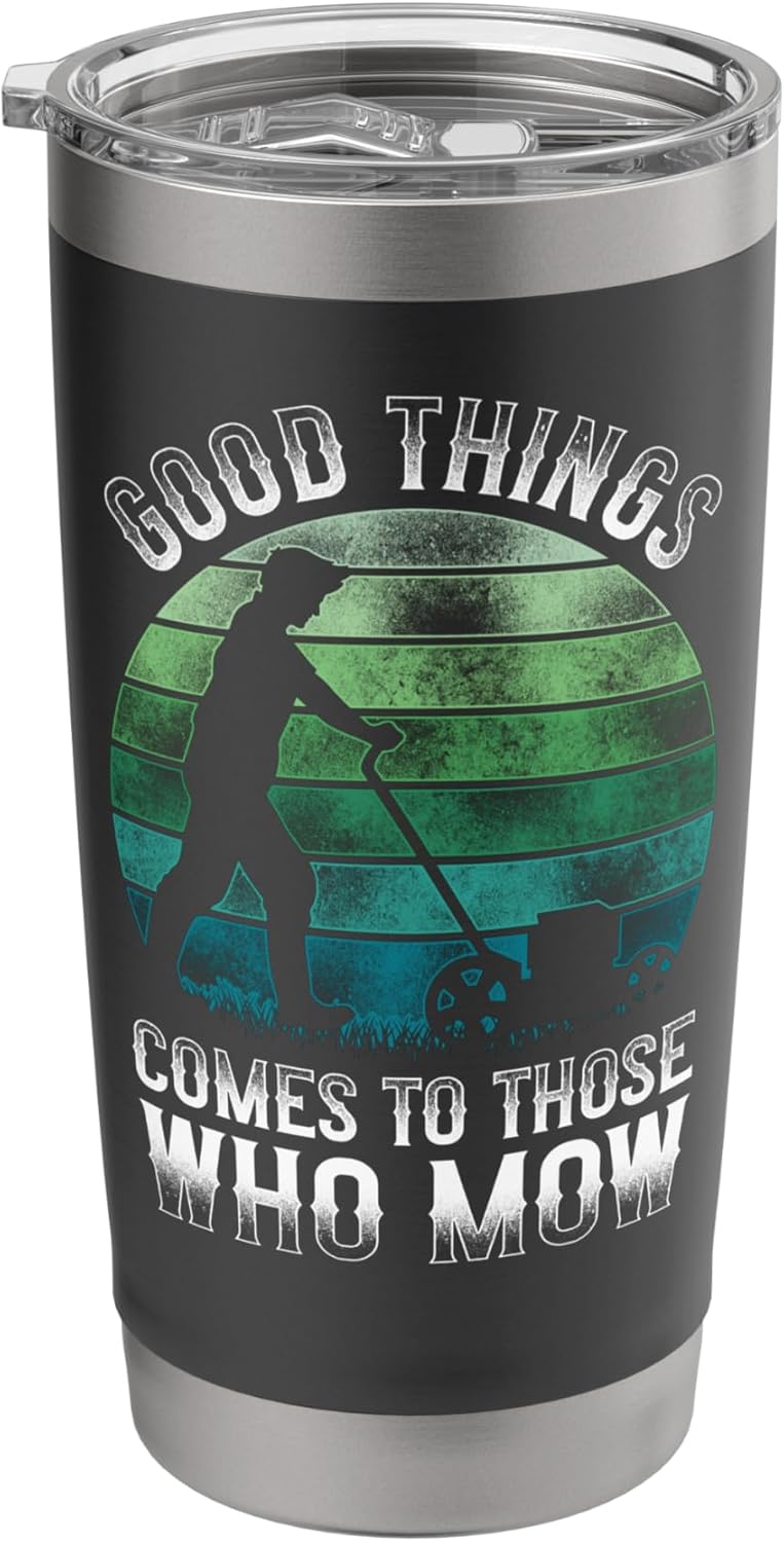 Lawn Mower Mowing Dad Father Landscaper Retro Vintage Good Stainless Steel Insulated Tumbler
