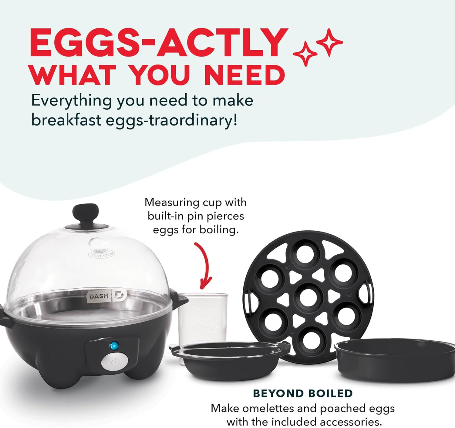 Dash Rapid Egg Cooker - Boiler, Poacher & Steamer - Includes Measuring