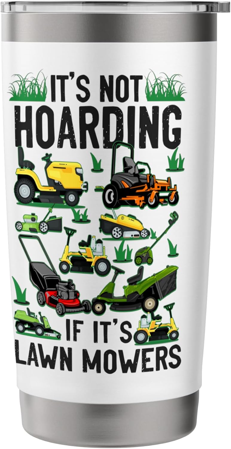 Lawn Mower Mowing Dad Father Landscaper Tractor It'S Not Stainless Steel Insulated Tumbler