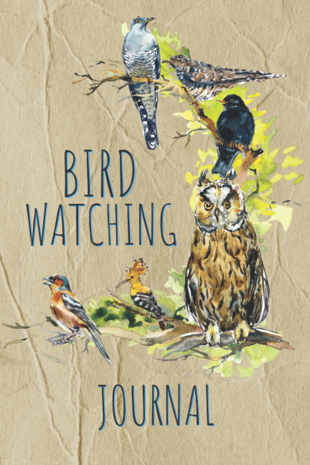 Bird Watching Journal: Bird Watching Log Book and Notebook. A Perfect Gift for Bird Watchers and Birders of Any Level to Record Bird Sightings | ... | 120 Pages to record sightings of 116 birds.
