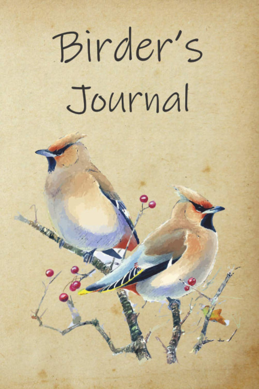 Birder's Journal: Log Book For Birders And Bird Watcher Gifts For Ornithologists, 6" x 9" Travel Size