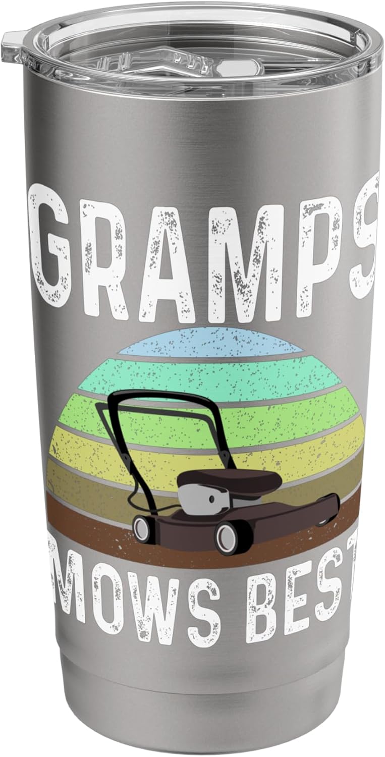 Funny Gramps Mows Best Lawn Care Grass Mowing Lawn Mower Dad Stainless Steel Insulated Tumbler