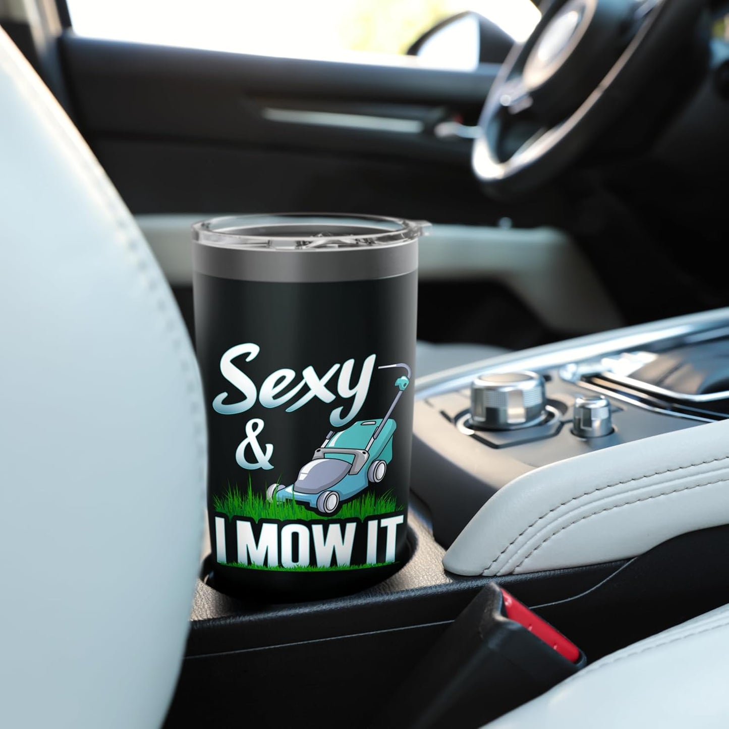 Sexy And I Mow It Lawn Mowing Landscaping Gardener Dad Stainless Steel Insulated Tumbler