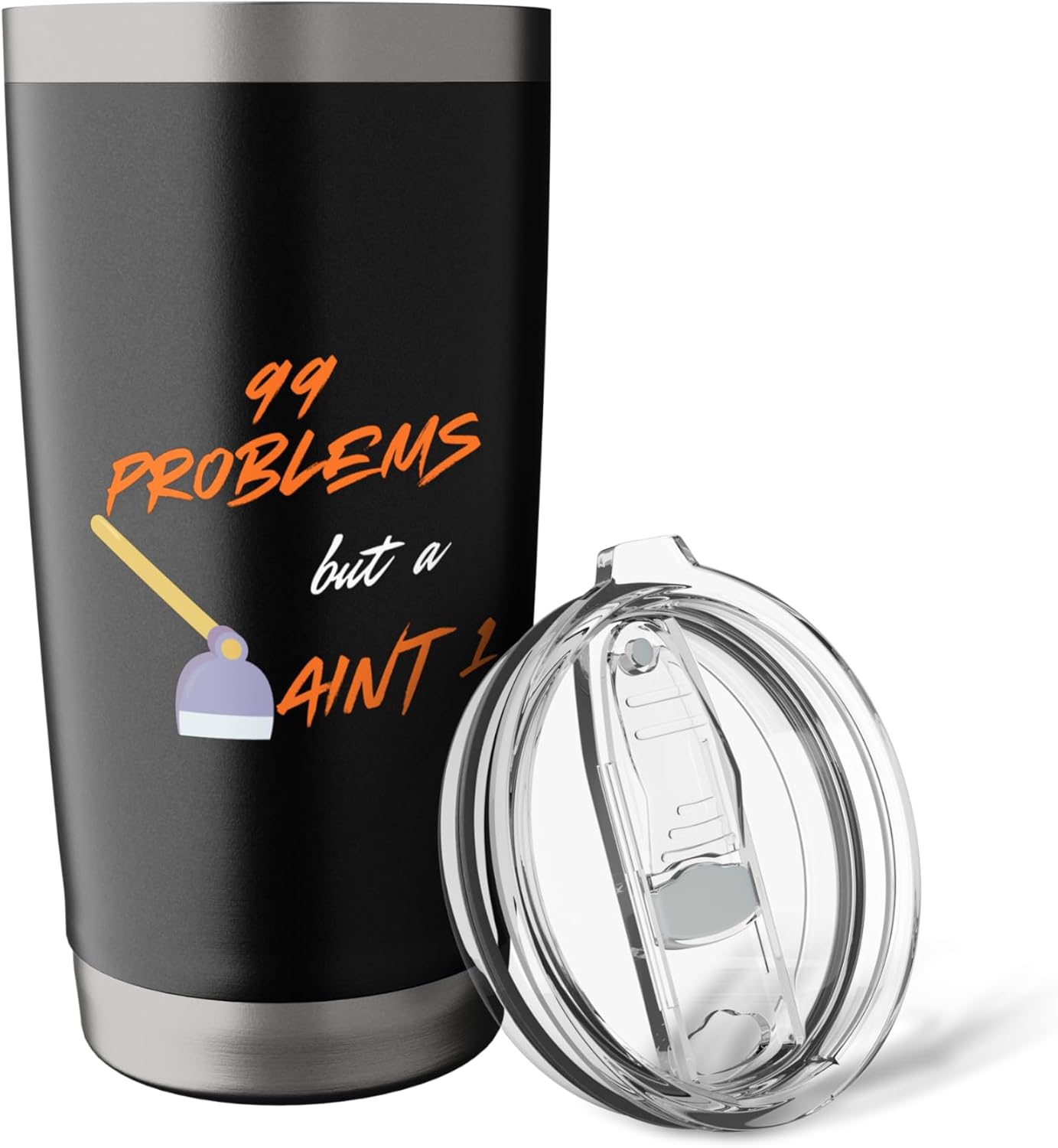 99 Problems but a "Garden Tool" ain't 1 funny parody Stainless Steel I