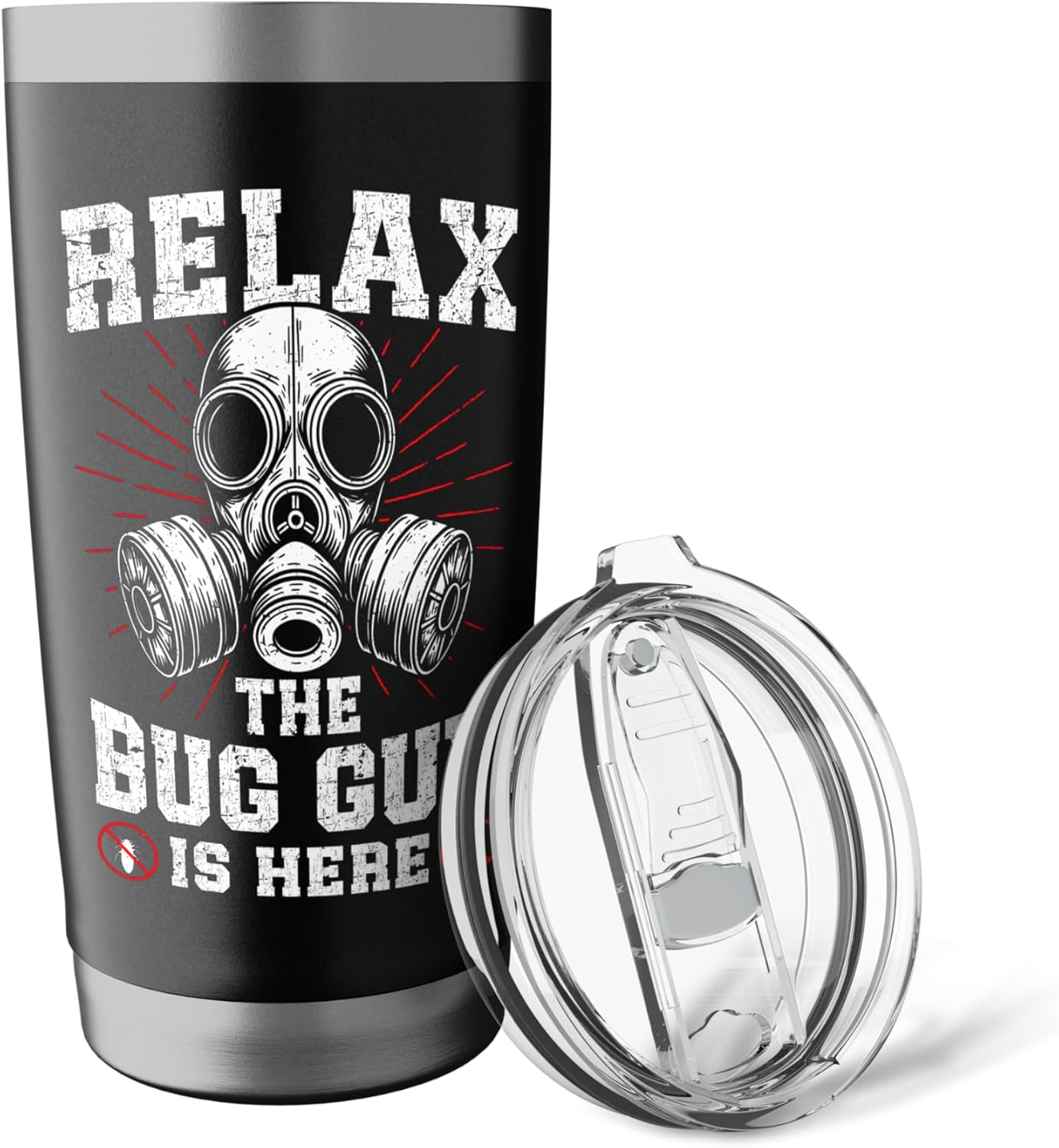 Relax the Bug guy is here Pest Control funny Exterminator Stainless Steel Insulated Tumbler