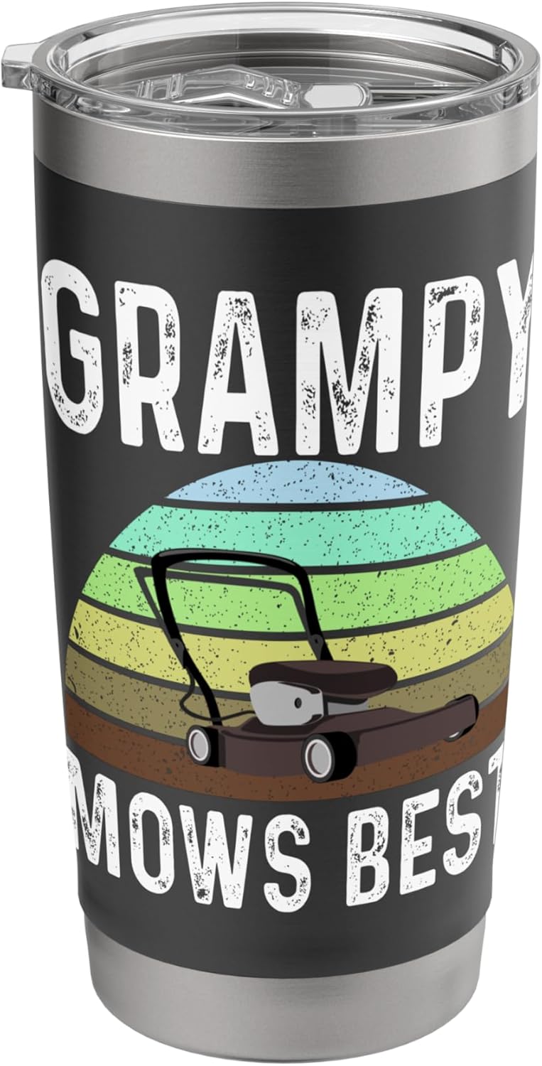 Funny Grampy Mows Best Lawn Care Grass Mowing Lawn Mower Dad Stainless Steel Insulated Tumbler