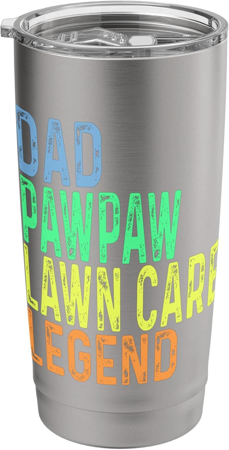 Funny Dad Pawpaw Lawn Care Legend Grass Mowing Lawn Mower Stainless Steel Insulated Tumbler