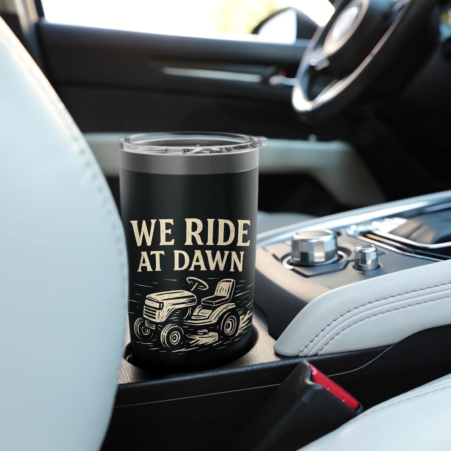 We Ride at Dawn, Funny Lawn Mower Dad Stainless Steel Insulated Tumbler