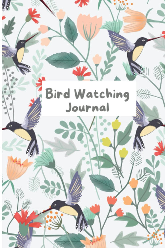 Bird Watching Journal: Bird Watching Logbook & Notebook