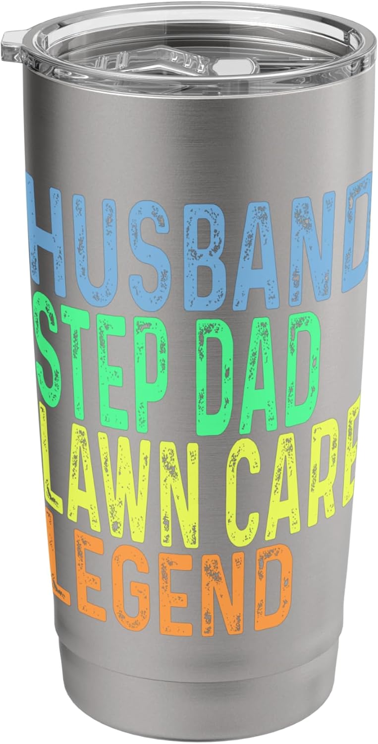 Funny Husband Step Dad Lawn Care Legend Grass Mowing Lawn Stainless Steel Insulated Tumbler