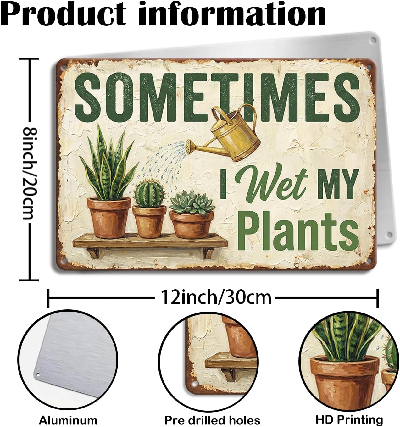 Funny Plant Tin Sign - "Sometimes My Plants", ucculent & Cactus Metal Art, Metal Sign - 8x12 Aluminum Wall Decor for Shed, Bathroom, Garden, Sunroom, Housewarming Gift