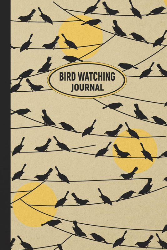 Bird Watching Journal: My Birding Notebook to Track and Record Bird Sightings | Gift for Ornithology Enthusiasts and Nature Lovers