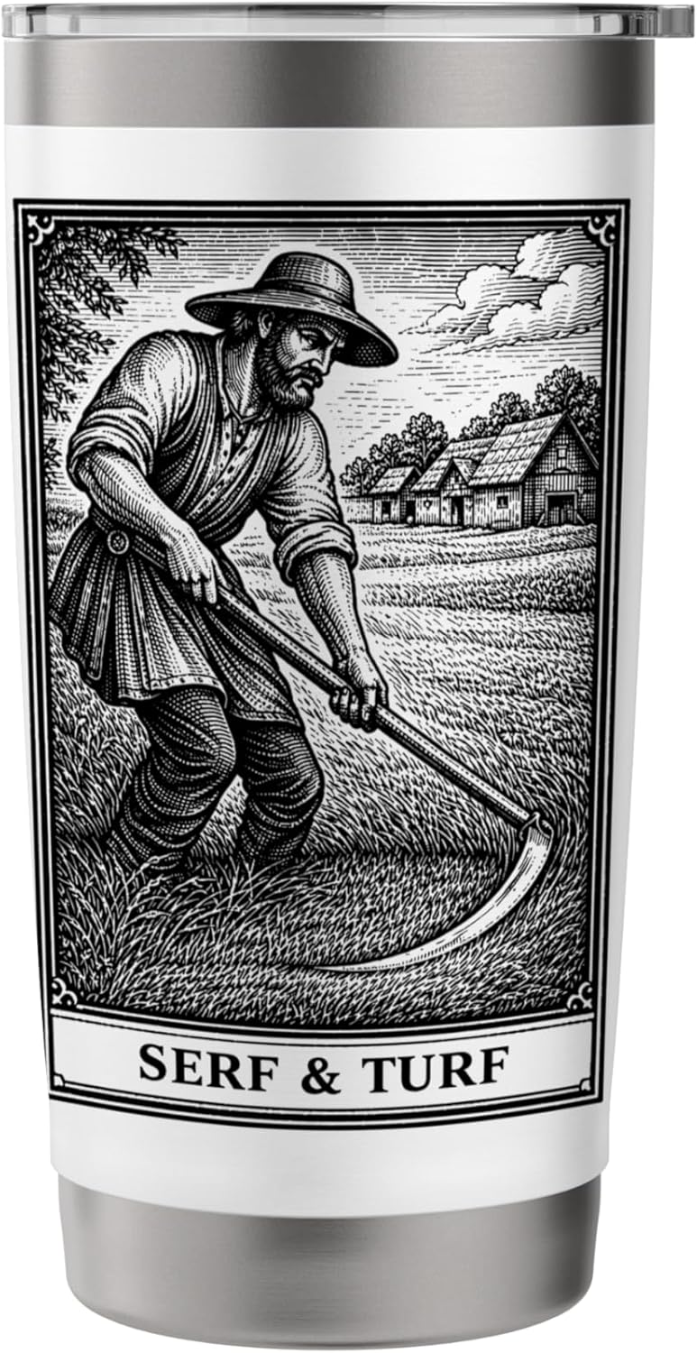 Funny Lawn Care Gardening Serf & Turf Medieval Father's Day Stainless Steel Insulated Tumbler