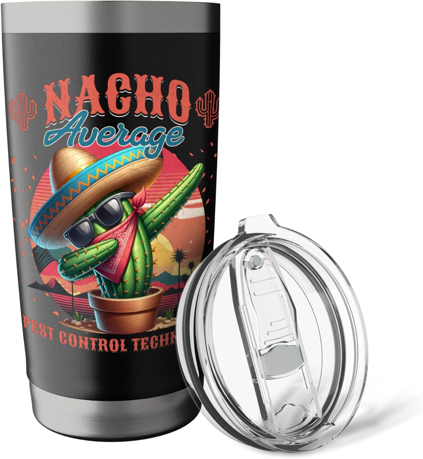 Nacho Average Pest Control Technician Funny Cinco de Mayo Stainless Steel Insulated Tumbler
