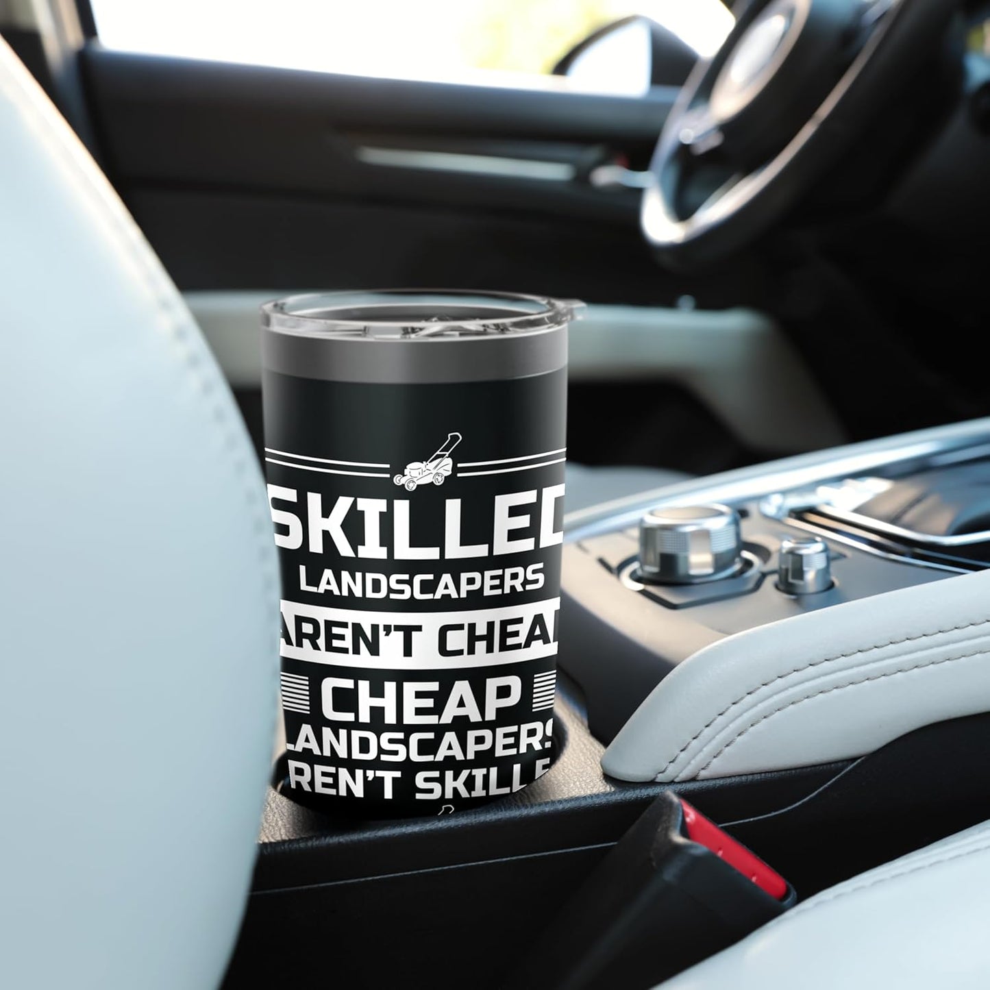 Skilled Landscapers Arent Cheap Lawn Mower Stainless Steel Insulated Tumbler