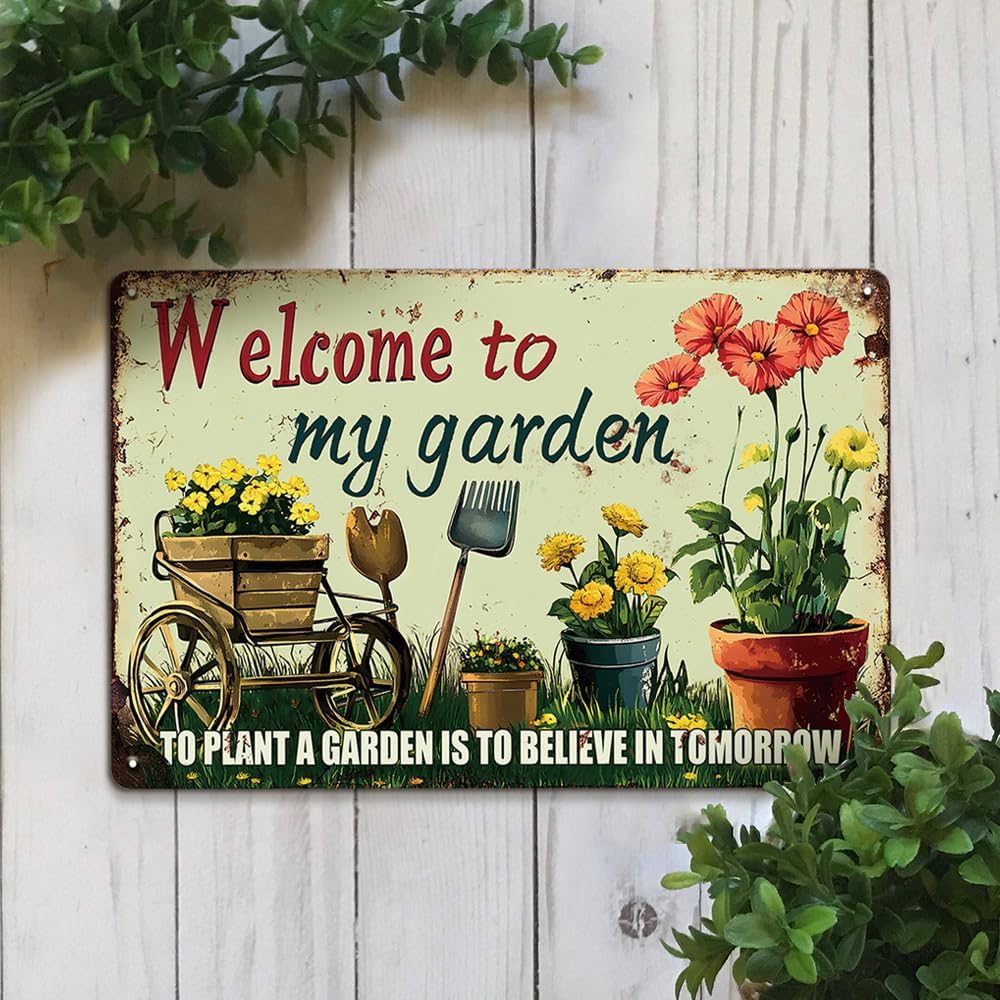 Welcome to My Garden Tin Sign Vintage Metal Sign Flowers and Tools Gardening Gifts Decorations for Home Greenhouse Living Room Bedroom Yard Backyard Outdoor Decor 8X12 Inch