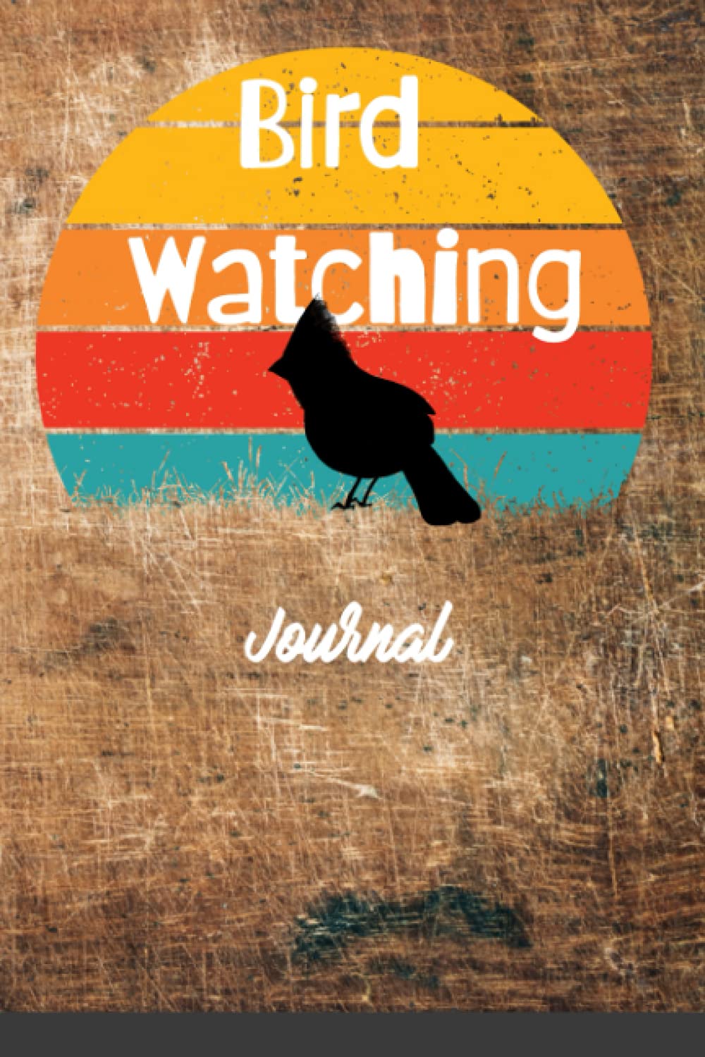 Bird Watching journal: Birding Log Book For Birders | Bird Watcher Gifts For Ornithologists