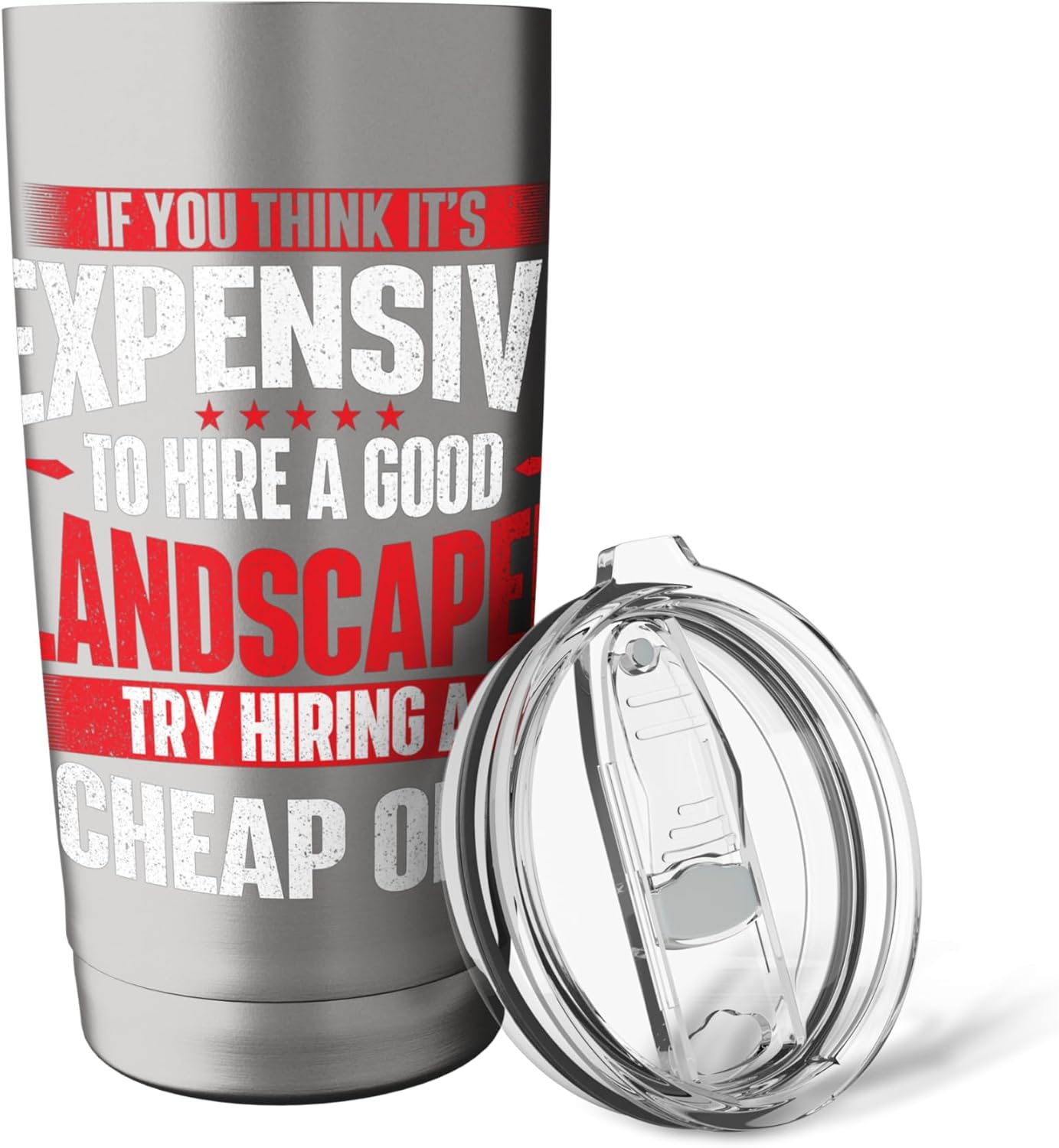 Hire A Good Landscaper - Lawnmowing Landscaping Lawn Care Stainless Steel Insulated Tumbler