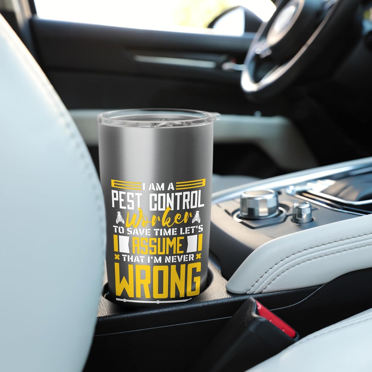 I Am A Pest Control Worker To Save Time, Pest Controller Stainless Steel Insulated Tumbler