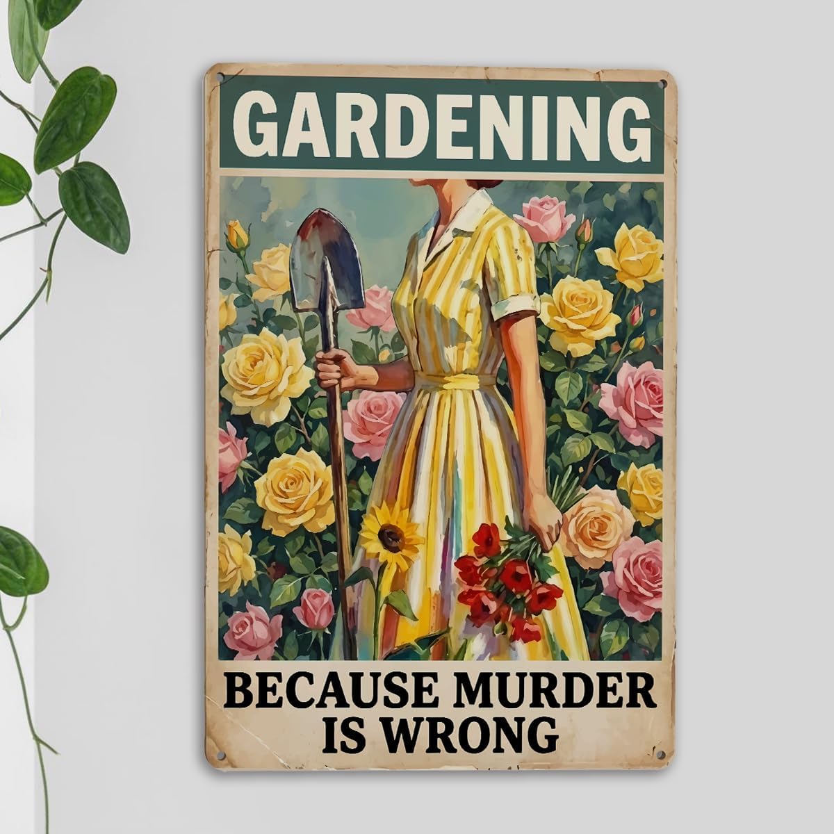 mmiishe Funny Gardening Because Murder Is Wrong Tin Sign 8x12 Inch, Re