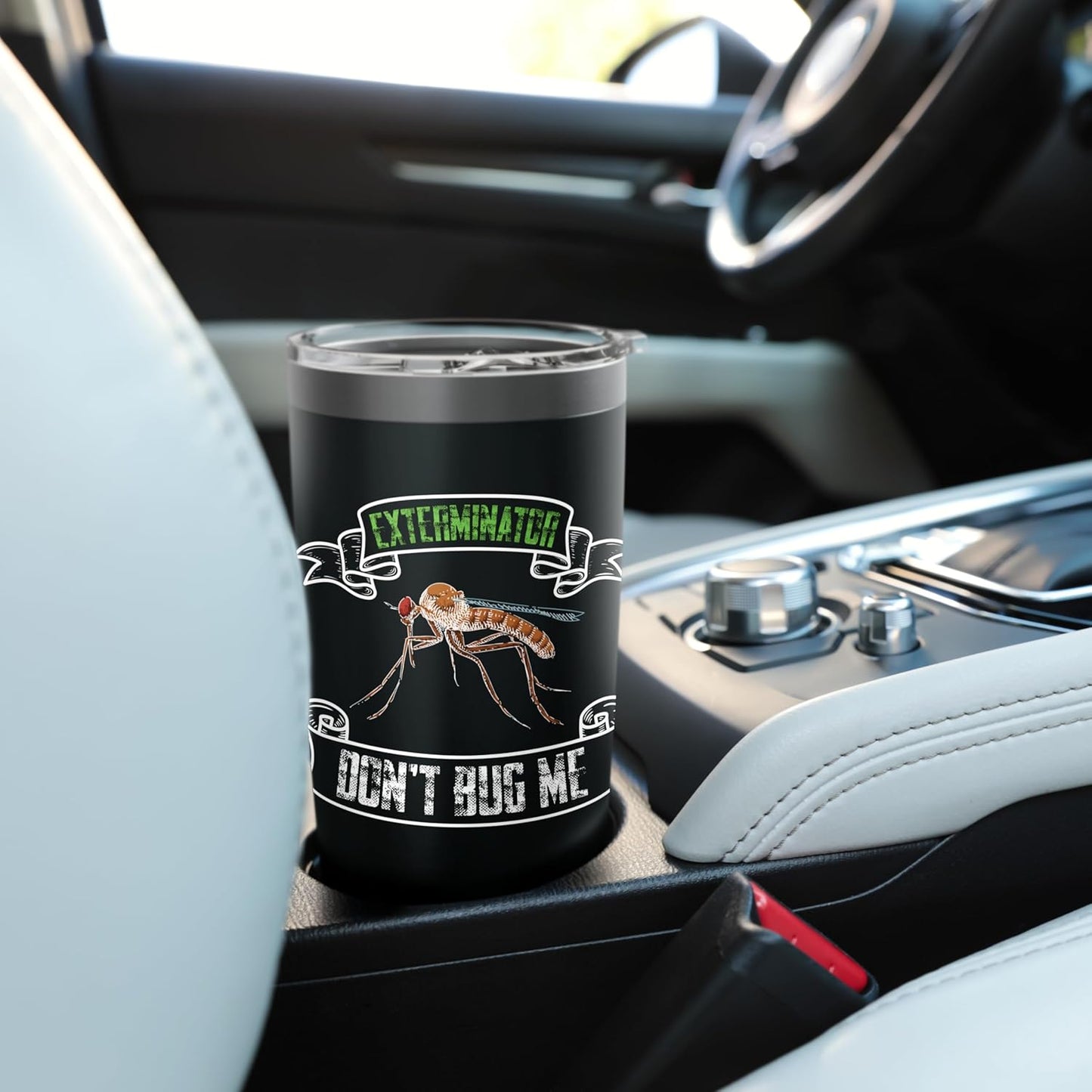 Exterminator Pest control Don't bug me sarcastic apparel Stainless Steel Insulated Tumbler