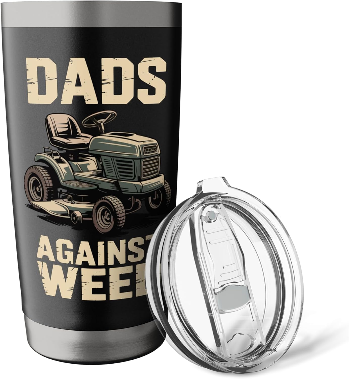 Dad's Against Weed Lawn Mowing Stainless Steel Insulated Tumbler