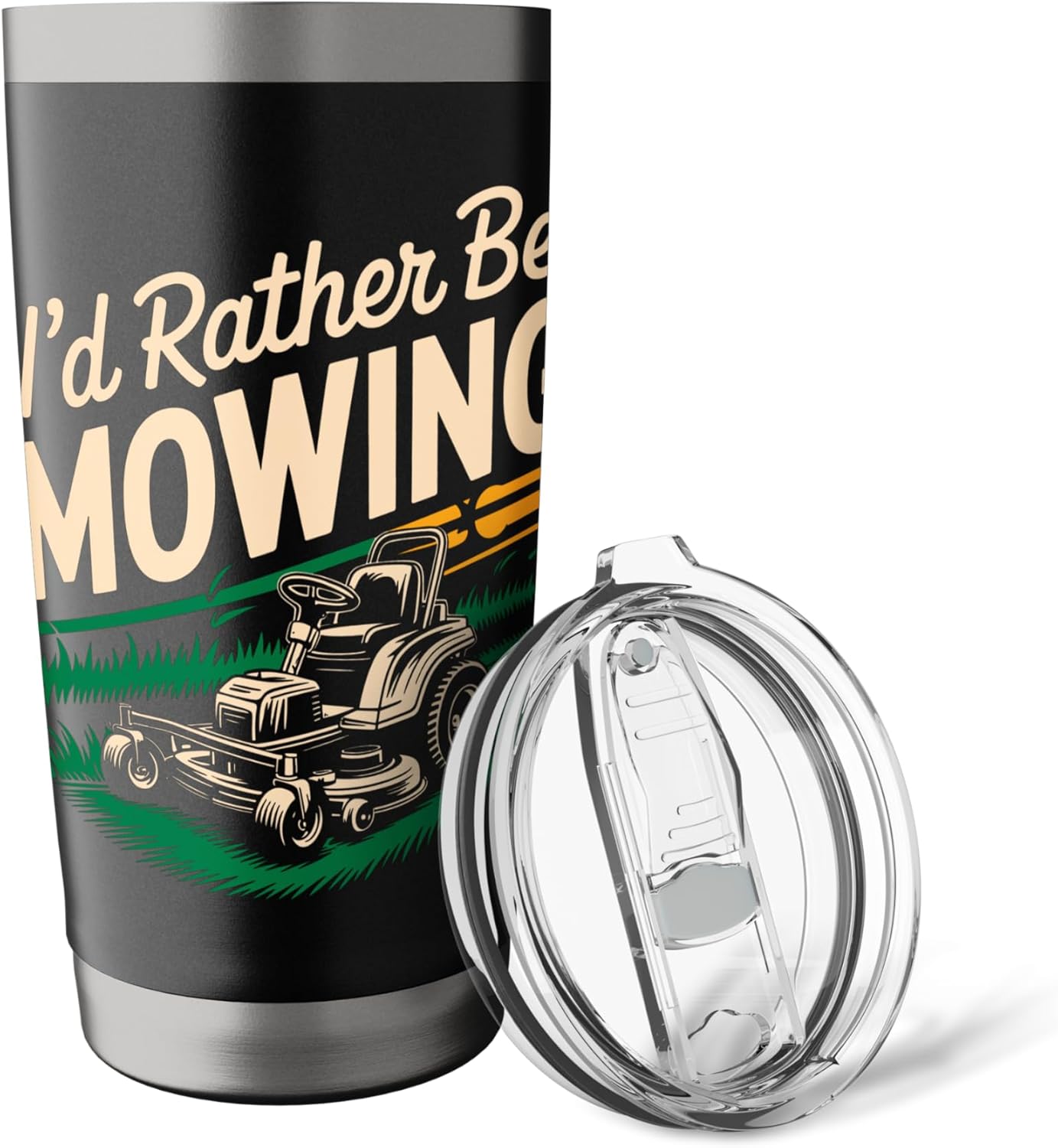 Id Rather Be Mowing Stainless Steel Insulated Tumbler