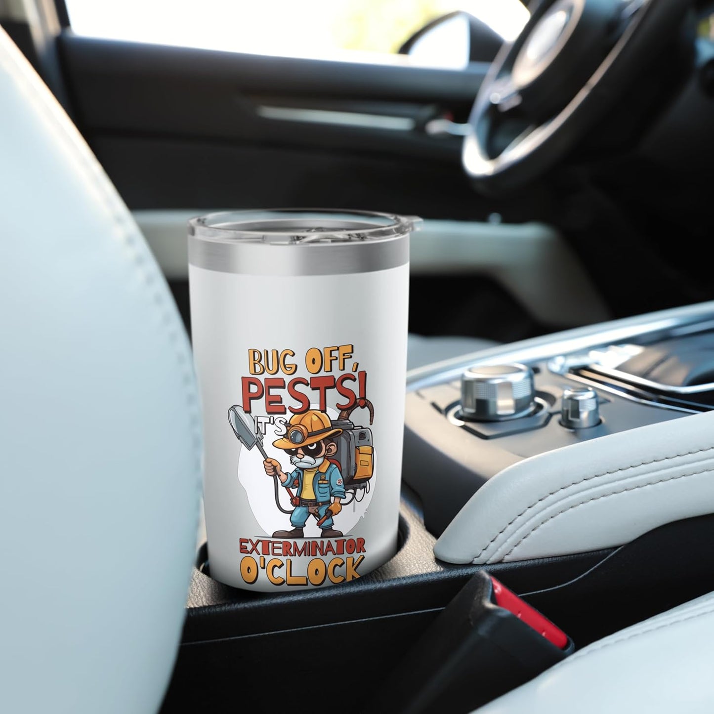 Bug Off, Pests It'S Exterminator O'Clock, Pest Controller Stainless Steel Insulated Tumbler