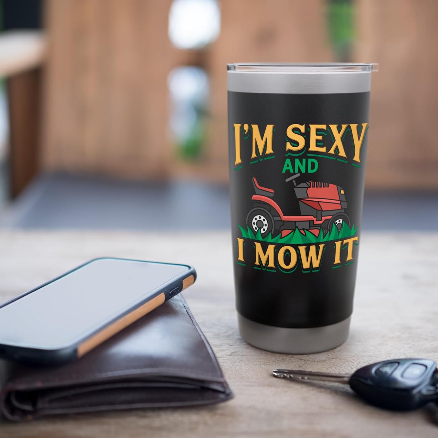 I'm Sexy And I Mow It Lawn Care Ride On Mower Gardening Stainless Steel Insulated Tumbler
