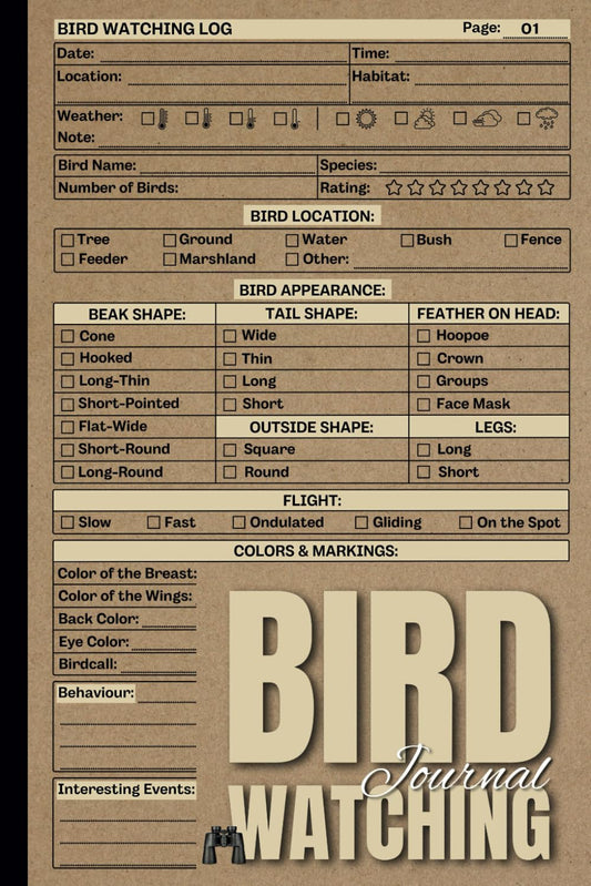 Bird Watching Journal: A Birders and Nature Lovers Log Book | Birding Field Notebook to Track and Record Bird Sightings