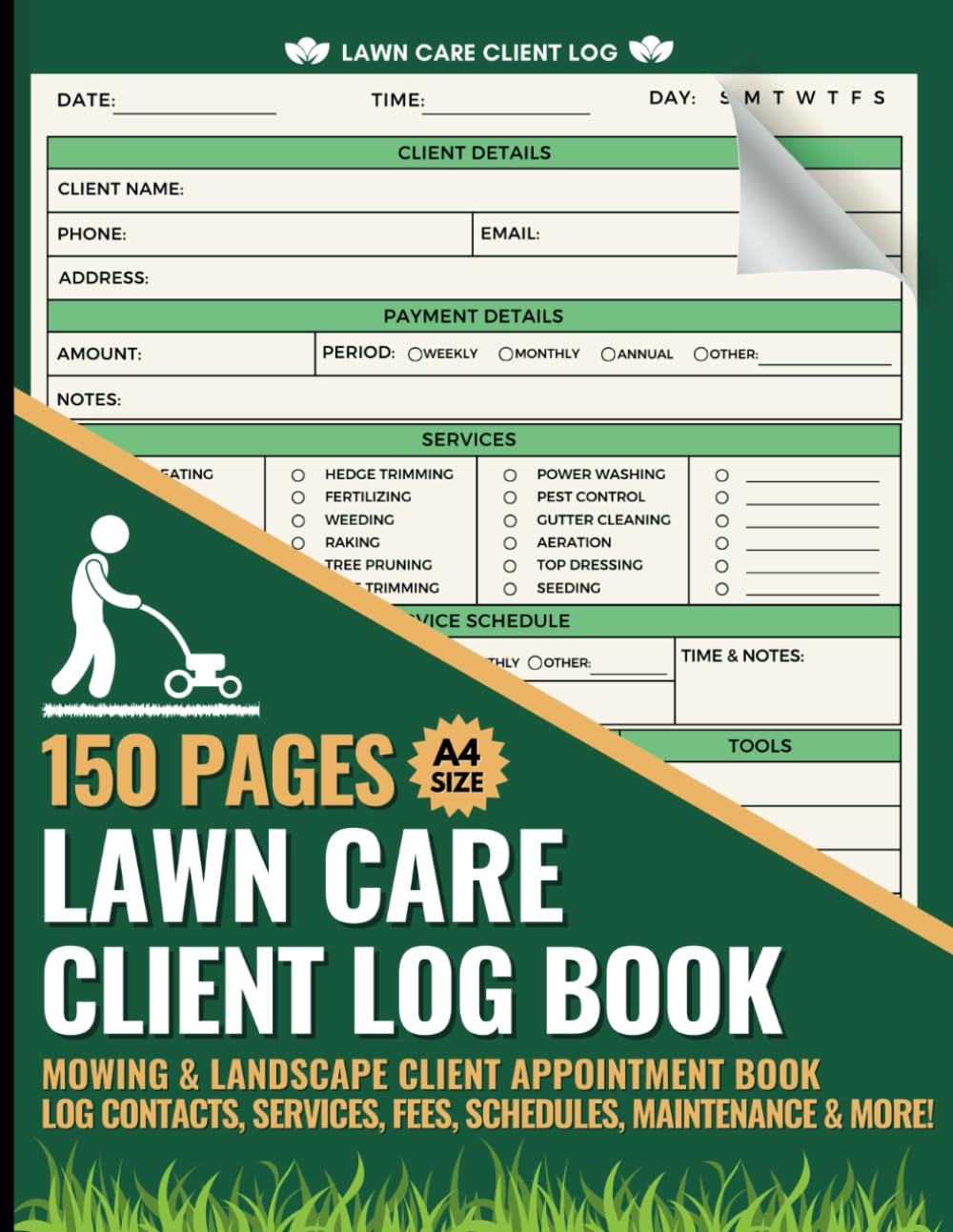 Lawn Care Client Log Book: Mega 150 Pages to Record Client Information