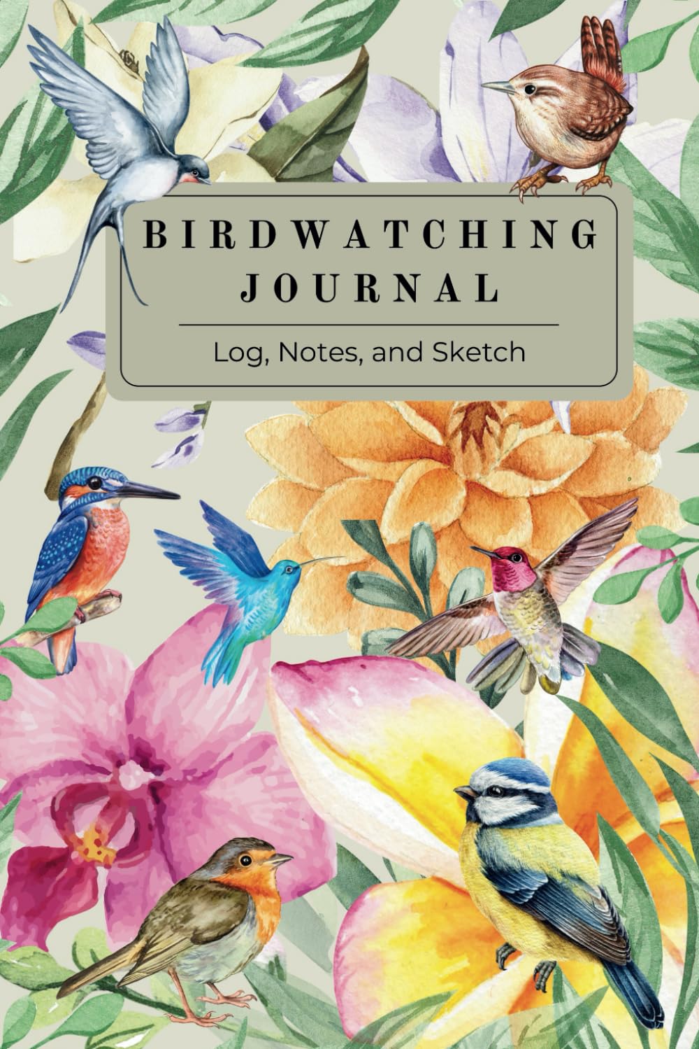 Birdwatching Journal: Log, Notes, and Sketch